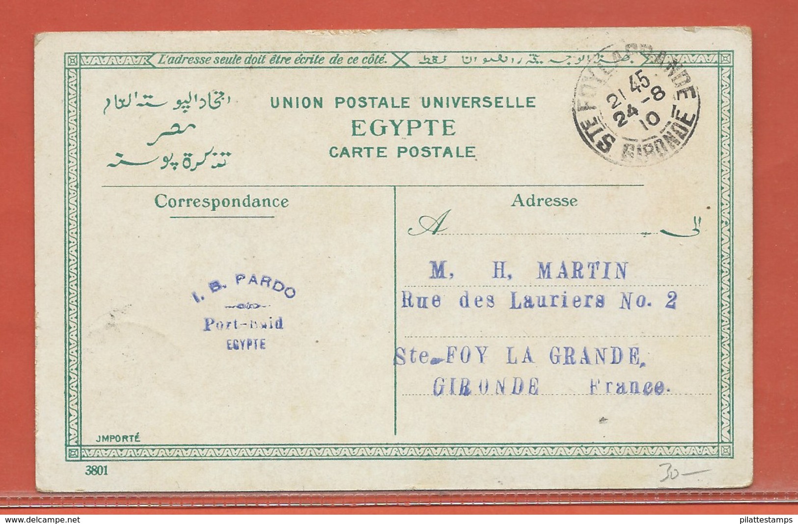 PORT SAID CARTE POSTALE AFFRANCHIE DE 1910 POUR STE FOY LA GRANDE FRANCE - Cartas & Documentos