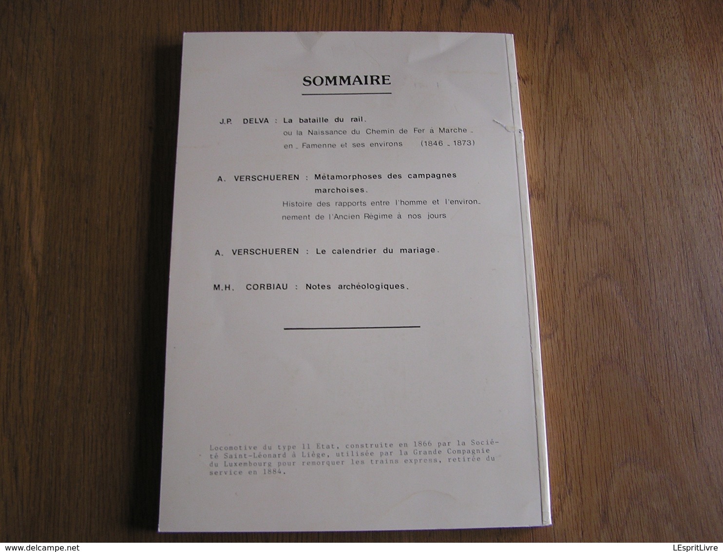 ANNALES DU CERCLE HISTORIQUE 1/1986 Marche En Famenne Régionalisme Naissance Chemins de Fer Gare Aye Marloie Campagnes