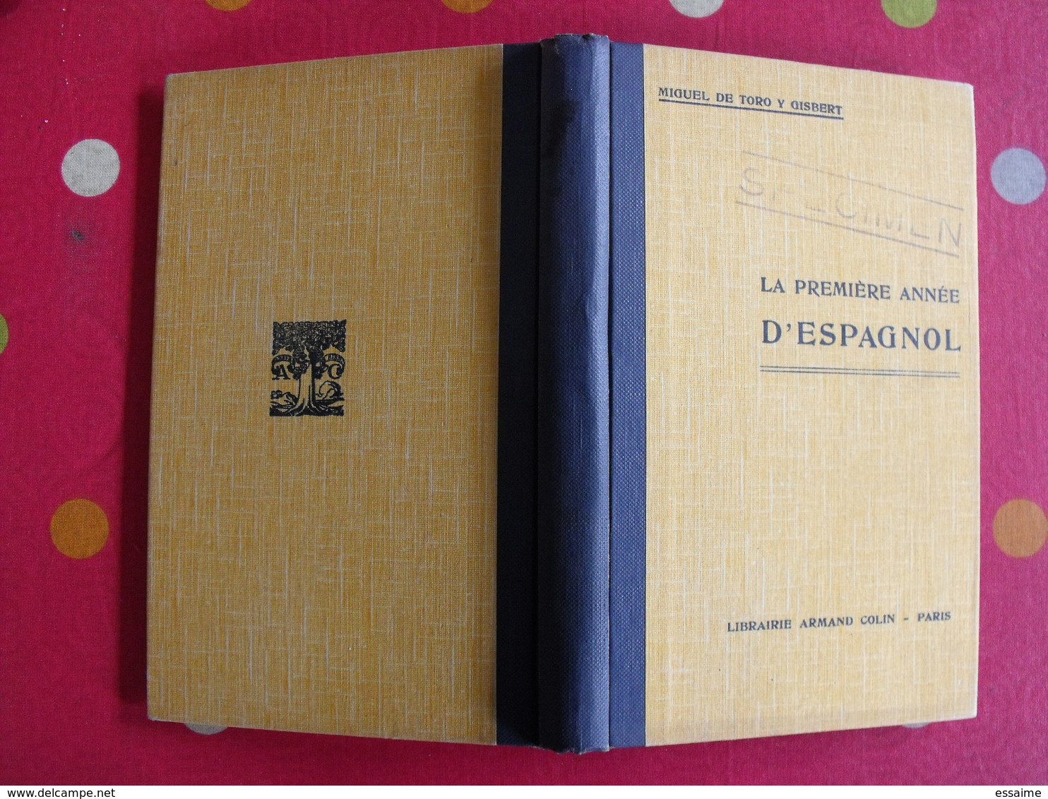 lot de 11 livres scolaires ou pédagogiques en Espagnol. espana. espagne. entre 1936 et 1964