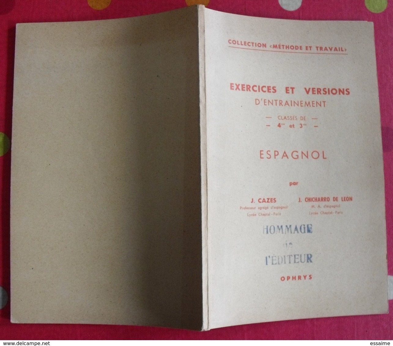 lot de 11 livres scolaires ou pédagogiques en Espagnol. espana. espagne. entre 1897 et 1968