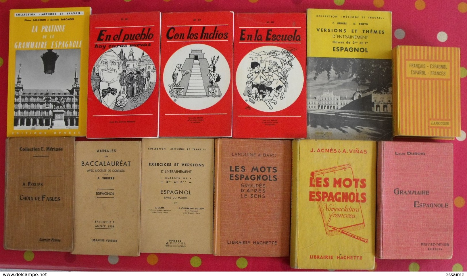 Lot De 12 Livres Scolaires Ou Pédagogiques En Espagnol. Espana. Espagne. Entre 1909 Et 1969 - Autres & Non Classés