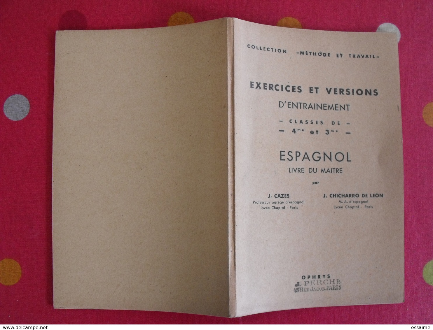 lot de 12 livres scolaires ou pédagogiques en Espagnol. espana. espagne. entre 1909 et 1969