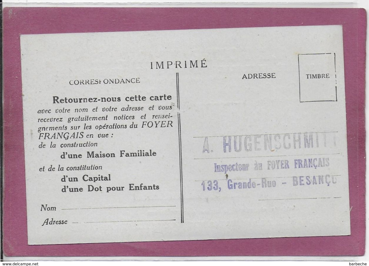 LE FOYER FRANÇAIS   Société Mutuelle D' Epargne  Carte Adressée à HUGELSCHMIT  à Besançon - Publicité