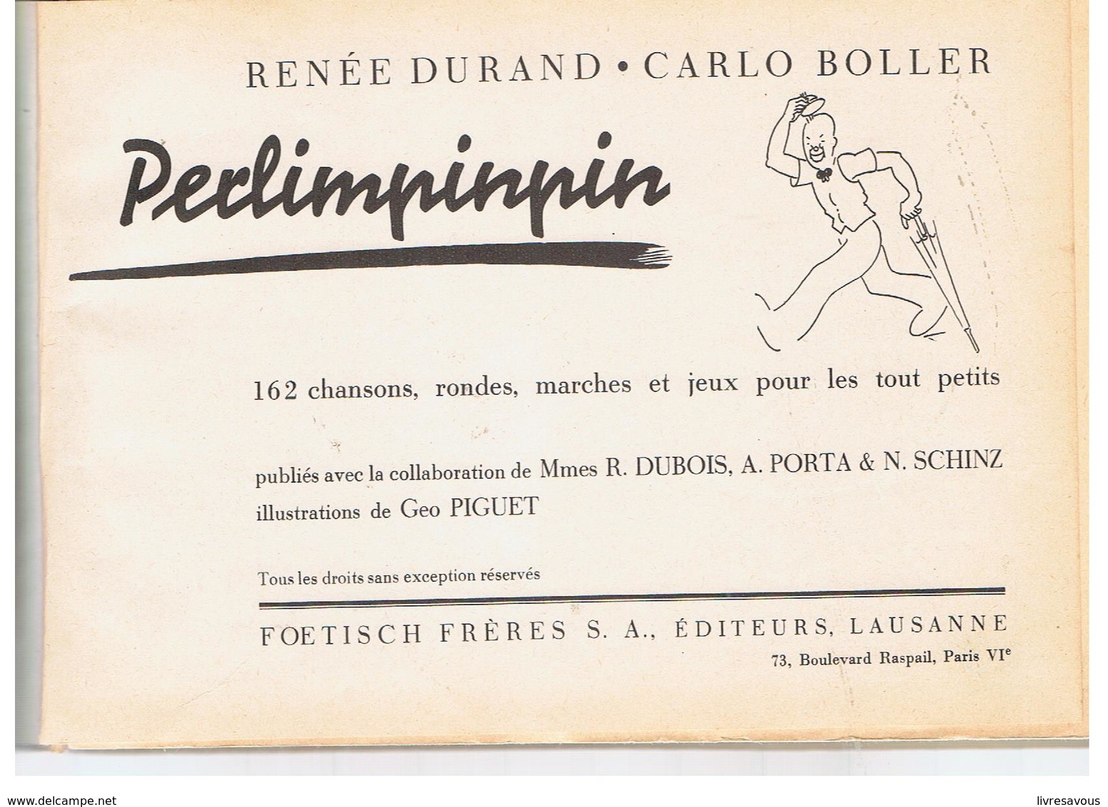 Perlimpinpin 162 Chansons, Rondes, Marches Et Jeux Pour Les Tout Petits Par Renée Durand & Carlo Boller - 0-6 Anni