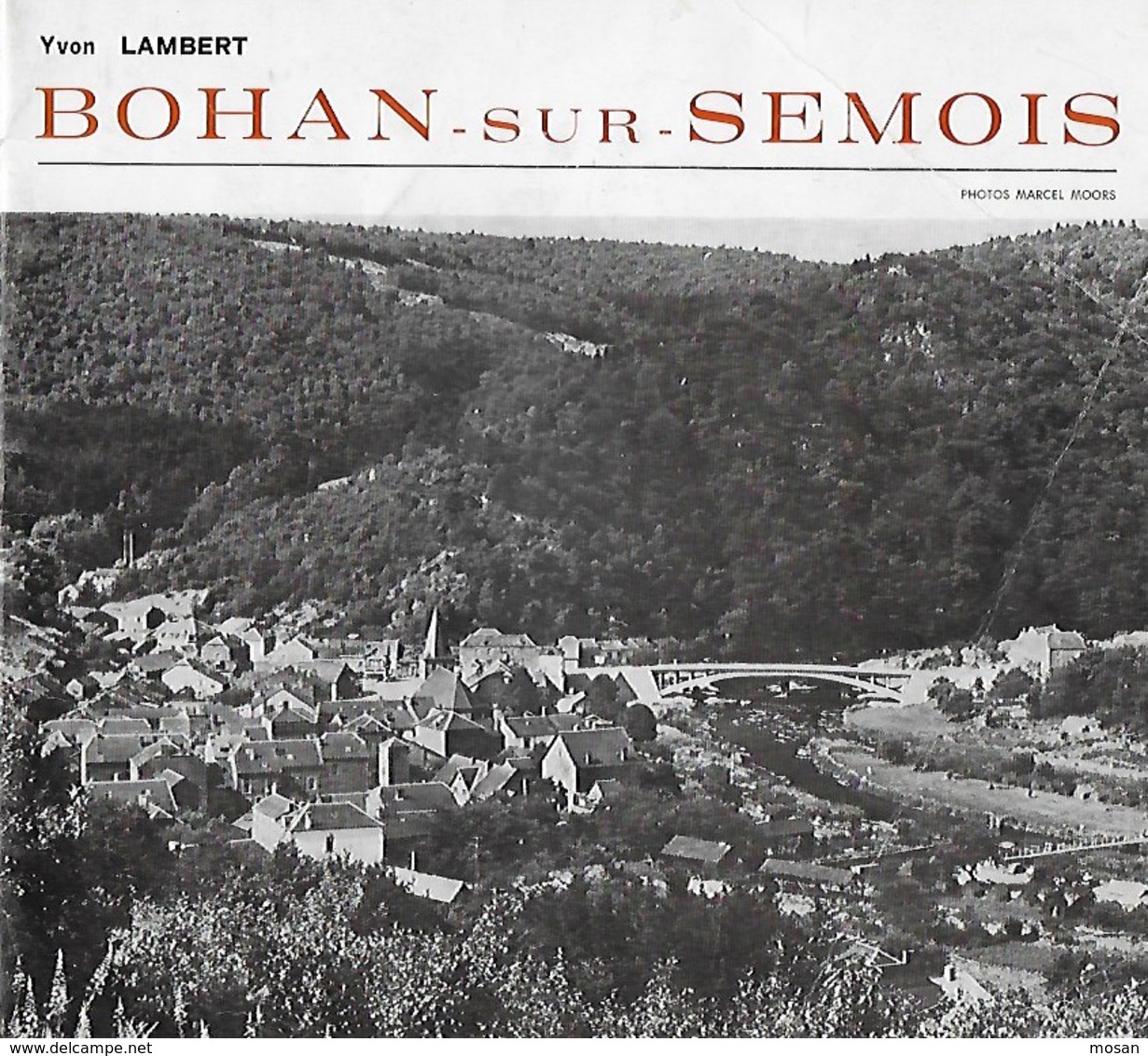 Bohan-sur-Semois. Tabac, Clouterie, Tourisme, Pépé Crochet, Terre D'Orchimont... - Bélgica