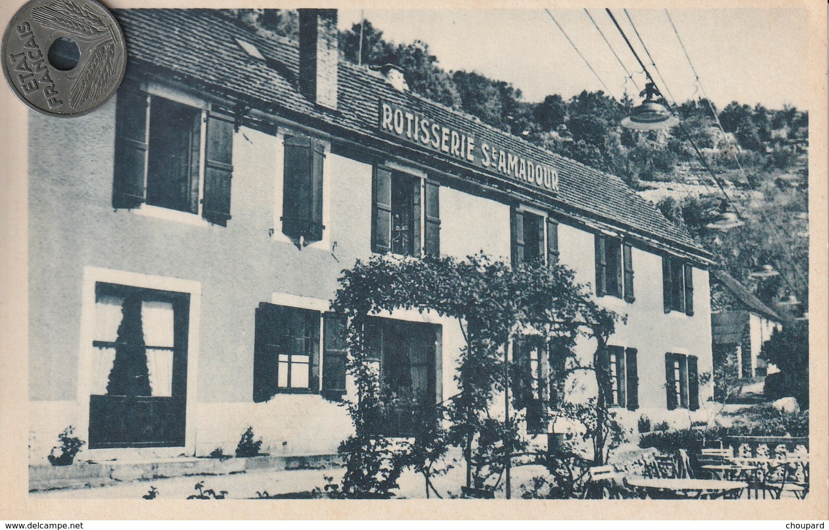 46 - Carte Postale Ancienne De Rotisserie Saint Amadour  Hotel Bar à ROCAMADOUR - Rocamadour