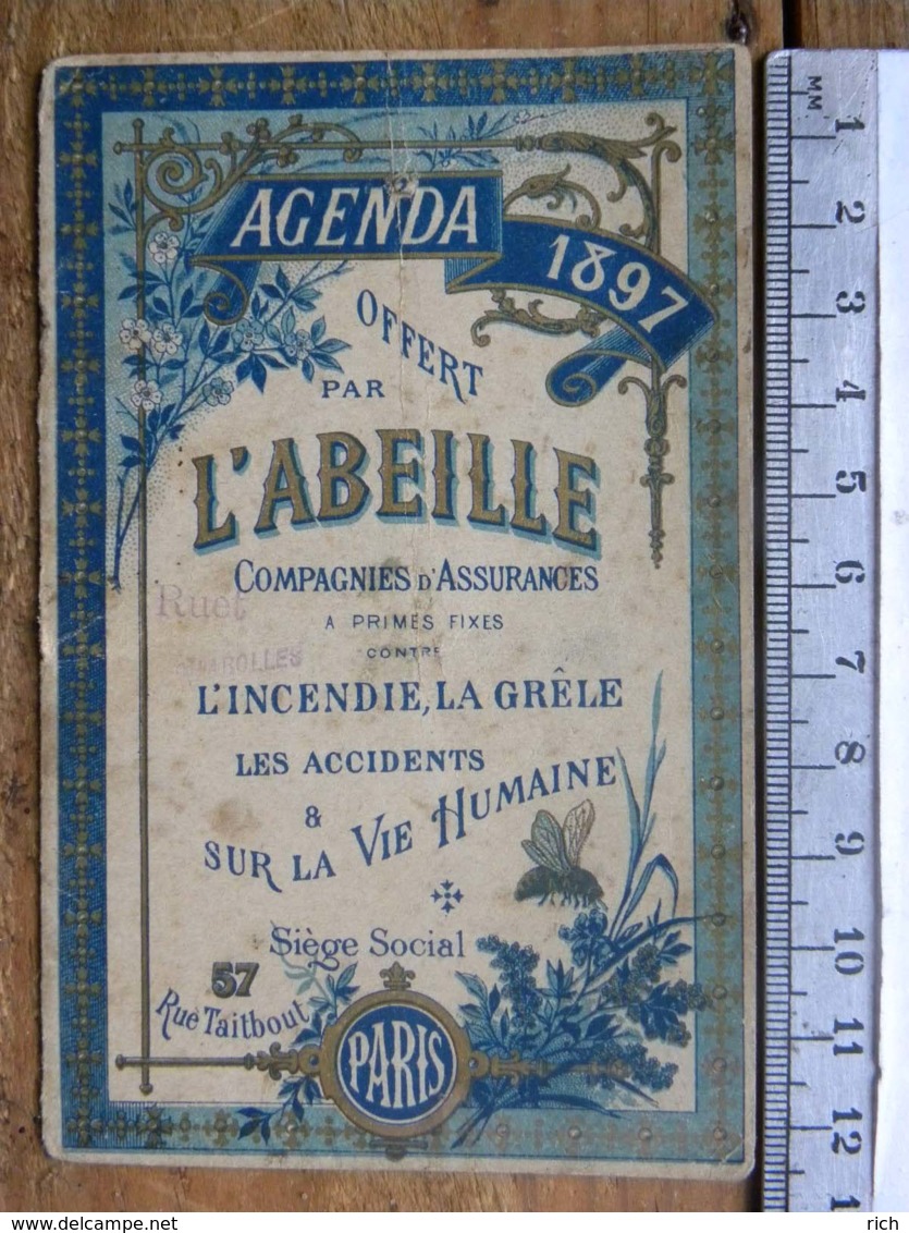 Calendrier 1897 - Agenda Offert Par L'Abeille Cie D'Assurances, Siège Social Rue Taitbout Paris, Carte Commerciale - Tamaño Pequeño : ...-1900