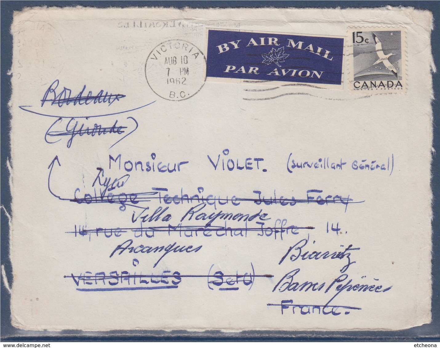 Canada Devant D'enveloppe Courrier Par Avion De Victoria 12 08 62 à Versailles Puis Bordeaux Puis Biarritz - Cartas & Documentos