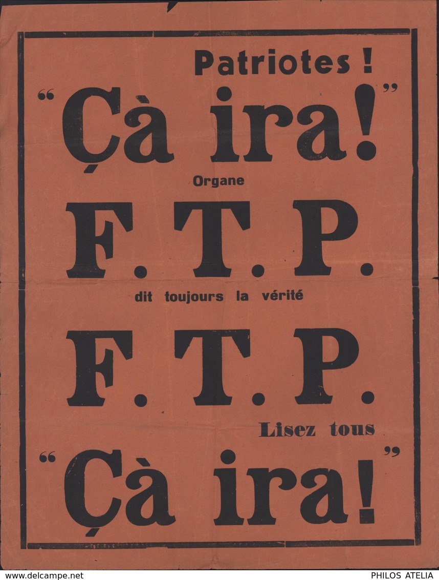 2nde Guerre Mondiale Affiche Rouge Patriotes ça Ira ! Organe FTP F.T.P. Toujours La Vérité Franc Tireur Partisan - Manifesti