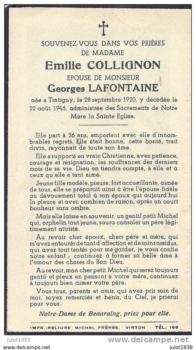 TINTIGNY ..-- Mme Emilie COLLIGNON , épouse De Mr Georges LAFONTAINE , Née En 1920 , Décédée En 1946 . - Tintigny