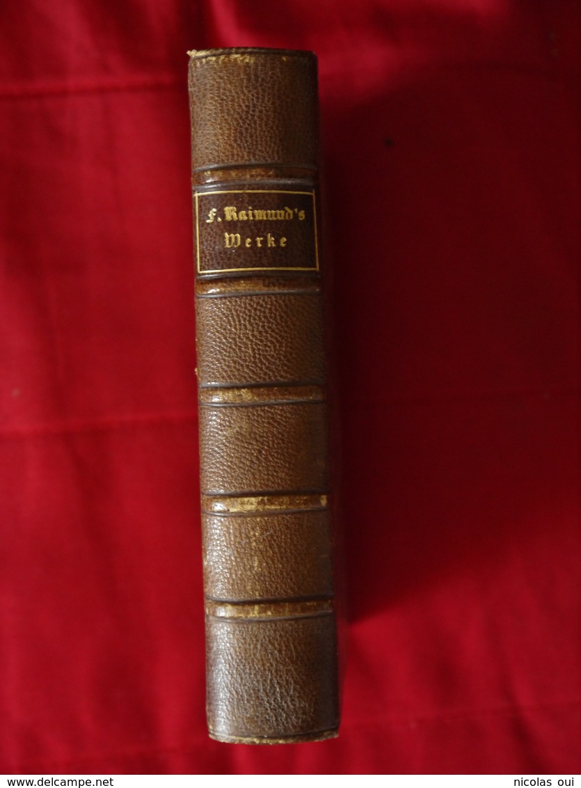 FERDINAND RAIMUND'S  WERKE   1855 - Livres Anciens