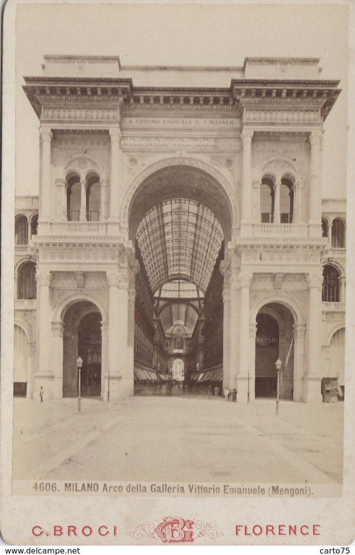 Photographies - XIXème Siècle - Photographe G. Broci Florence - Arco Della Galleria Vittorio Emanuele Milano - Fotografie