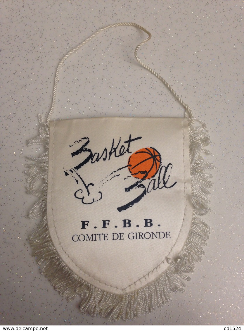 Fanion Basket Ball De La FFBB Du Comité De Gironde (ancien Modèle) - Bekleidung, Souvenirs Und Sonstige