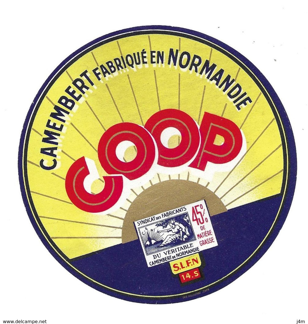 ETIQUETTE De FROMAGE..CAMEMBERT Fabriqué En NORMANDIE ( Calvados 14-S)..COOP..S.L.F.N. - Kaas