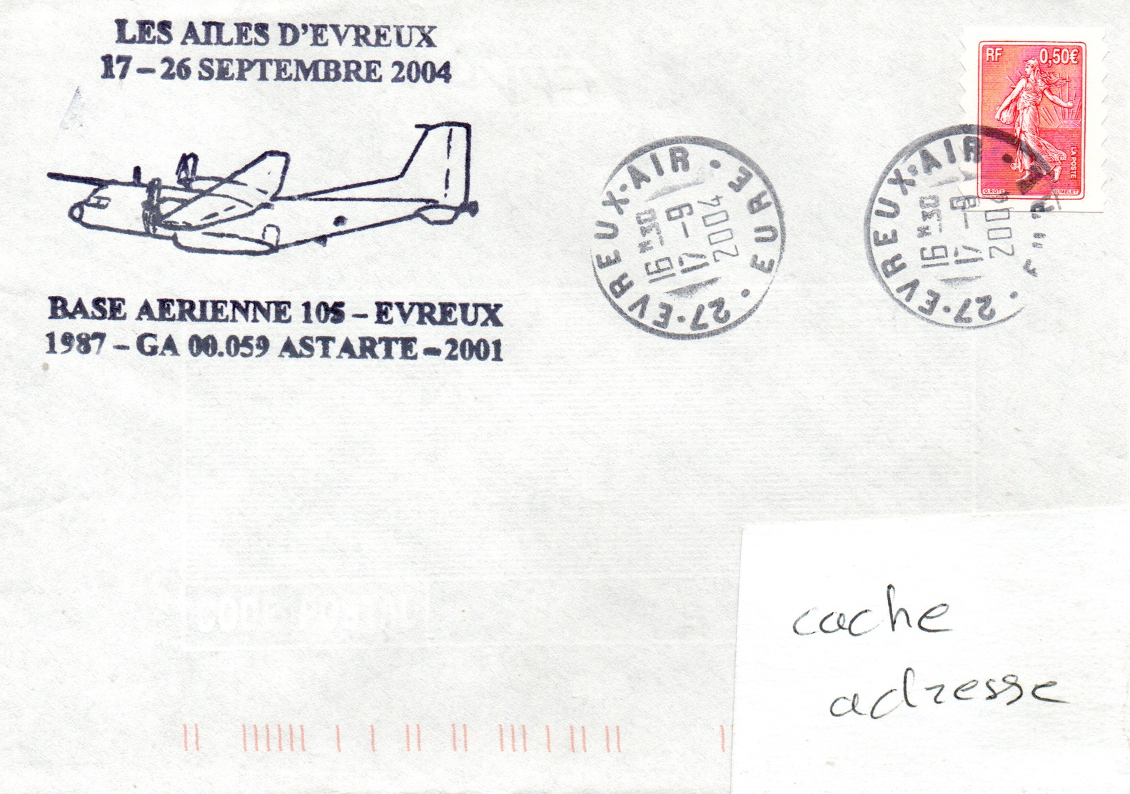Les Ailes D'Evreux Base Aérienne (BA) 105 - Evreux GA 00.059 Astarte Obl. Evreux Air 17/09/04 - Militaria