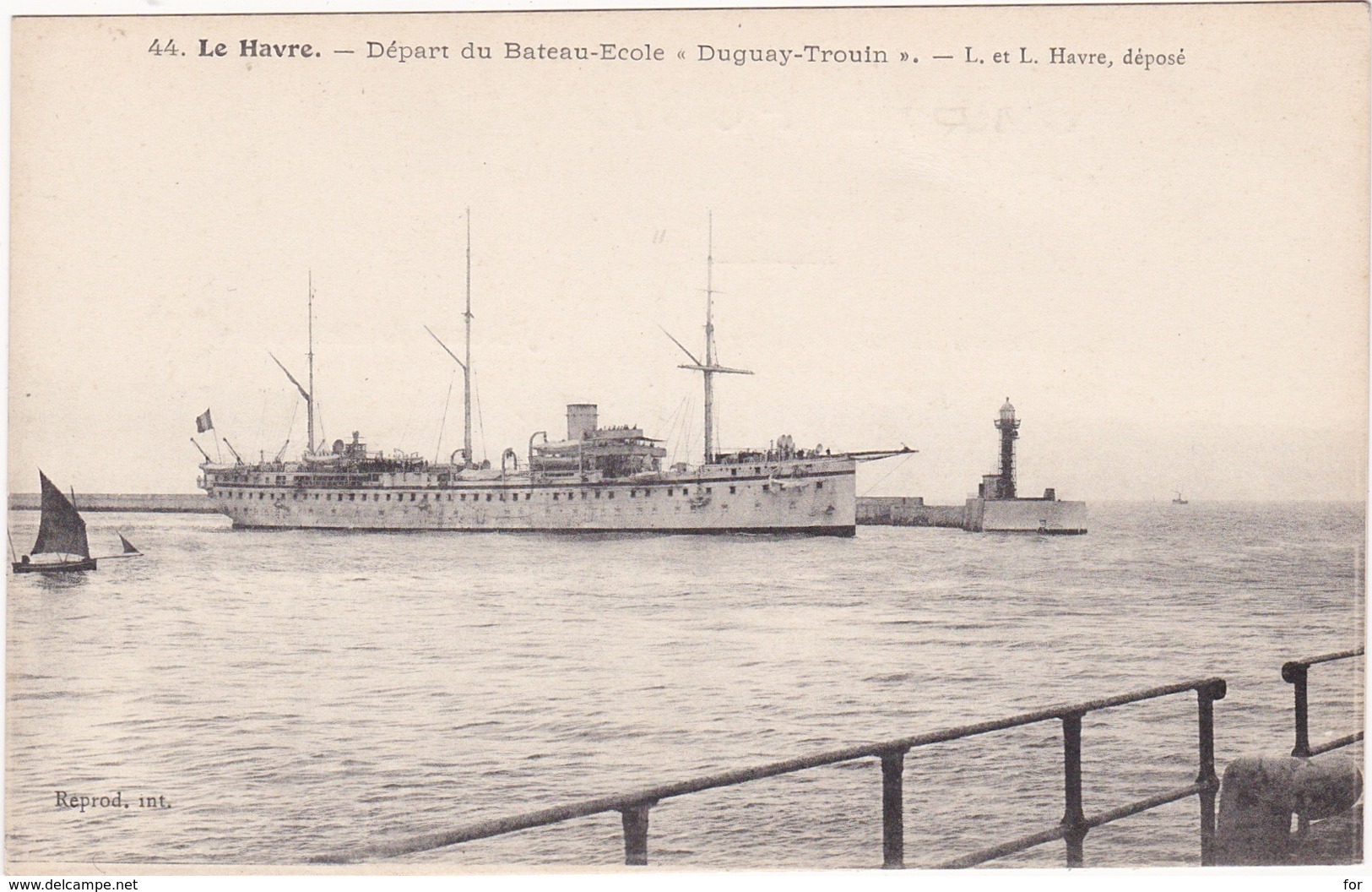 DUGUAY-TROUIN : Bateau école - Départ : ( Le Havre N° 44 ) - Guerre