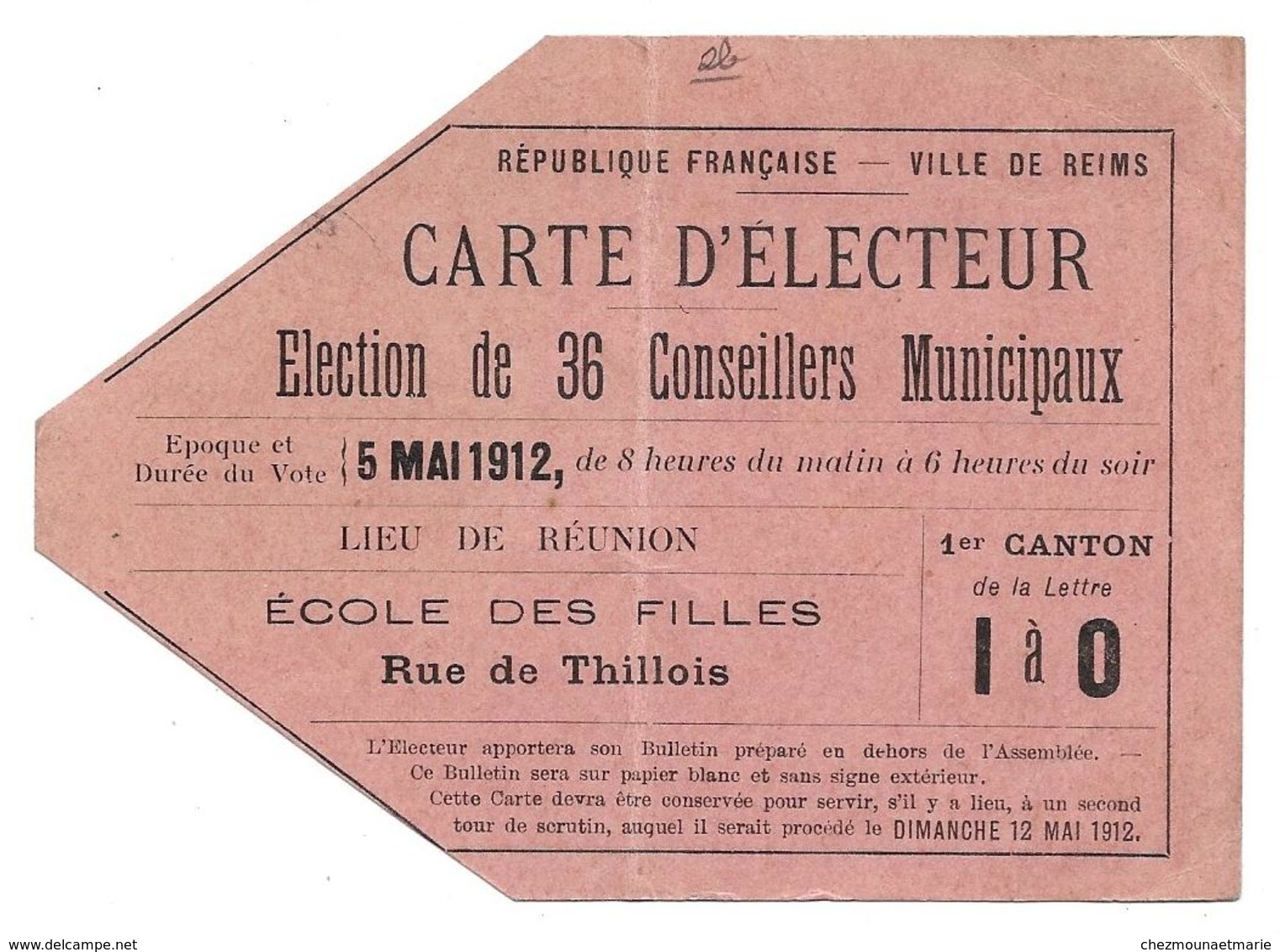 CARTE D ELECTEUR LOTTIN JUGE DE PAIX 1843 ELECTION MAI 1912 36 CONSEILLERS MUNICIPAUX REIMS - Historical Documents