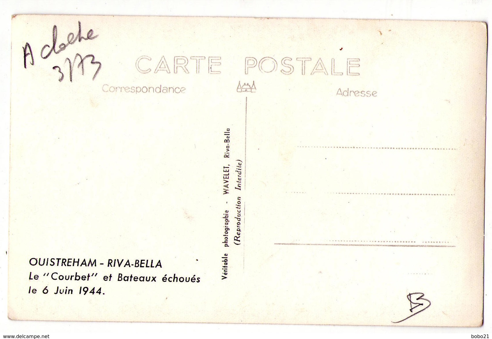 7002 - Ouistreham - Riva-Bella ( 14 ) - " Le Courbet " Et Bateaux échoués ( Le 6 Juin 1944 ) - Ph. Wavelet à R.B. - - Guerre