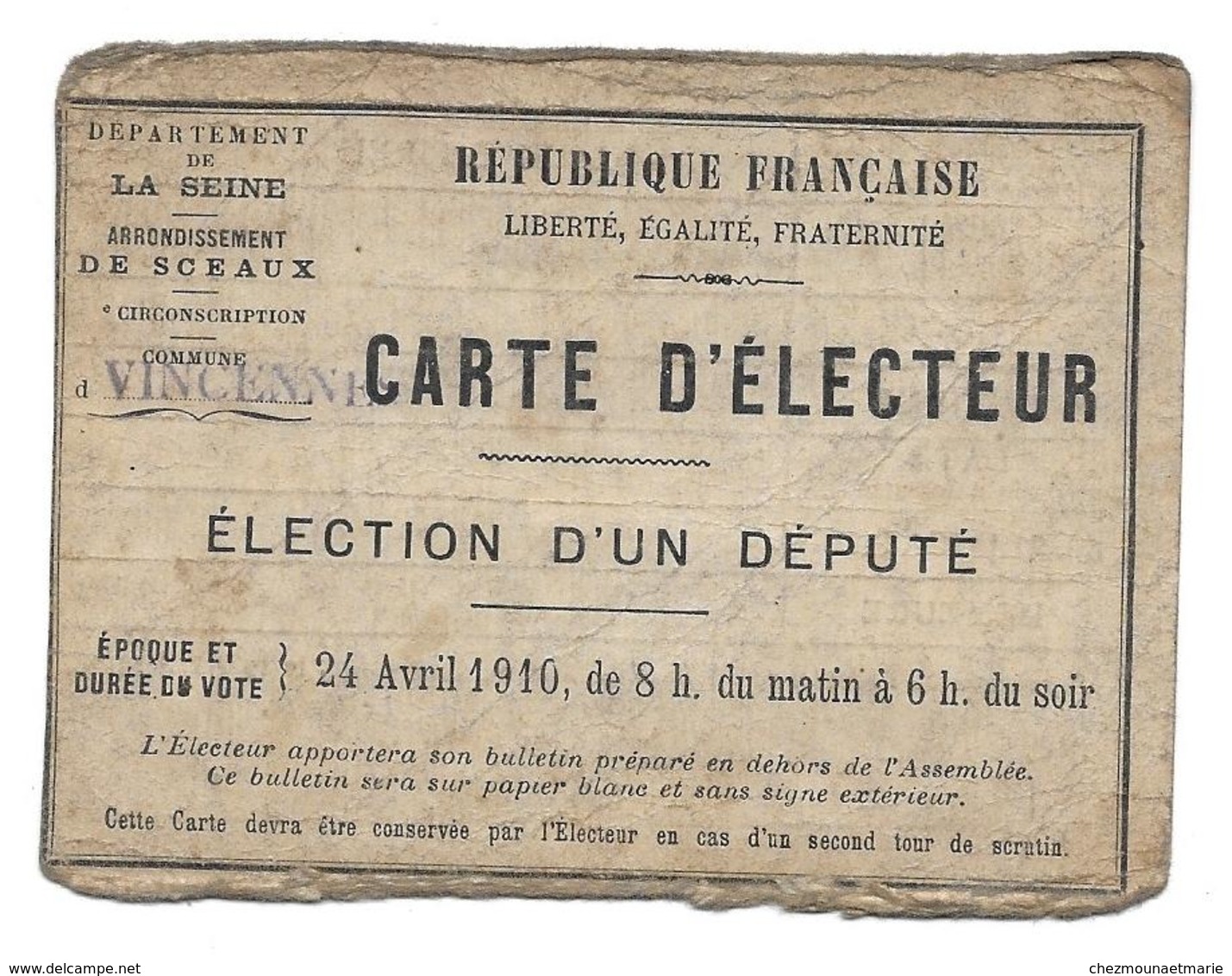 CARTE D ELECTEUR MERCIER 1886 PEINTRE ELECTION AVRIL 1910 DEPUTE VINCENNES - Historical Documents