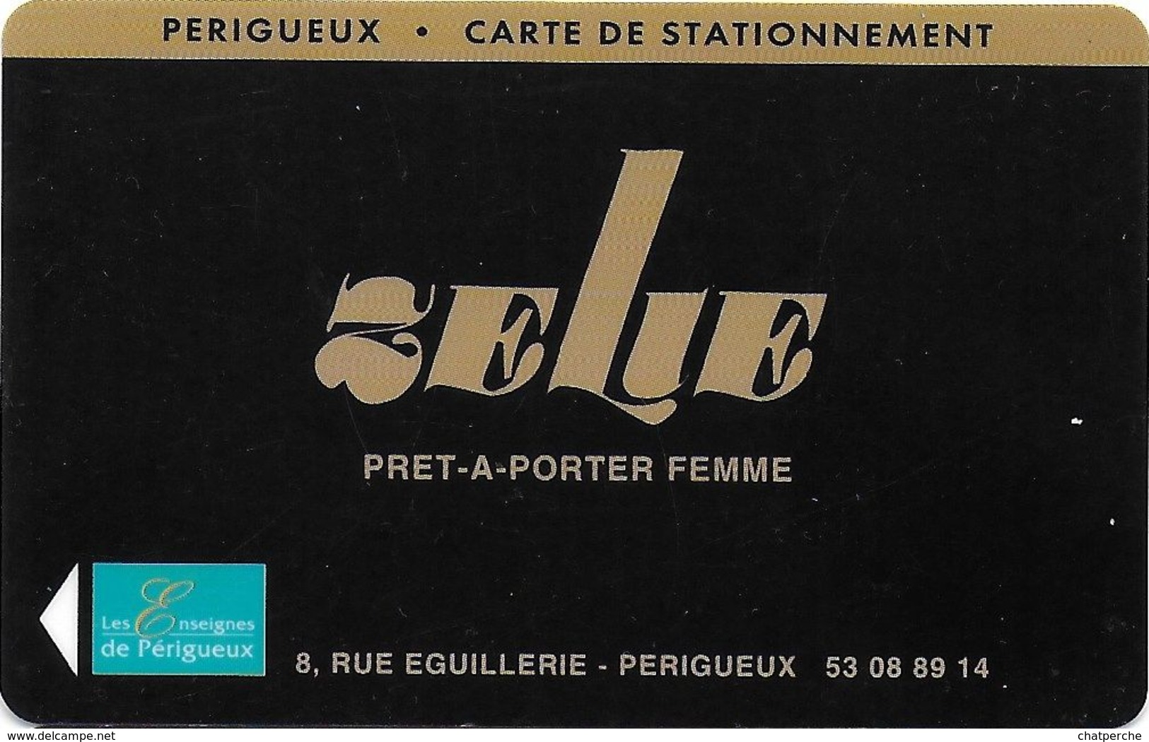 CARTE STATIONNEMENT BANDE MAGNÉTIQUE VILLE DE PÉRIGUEUX 24 DORDOGNE PRÊT A PORTER FEMME ZELIE - Scontrini Di Parcheggio