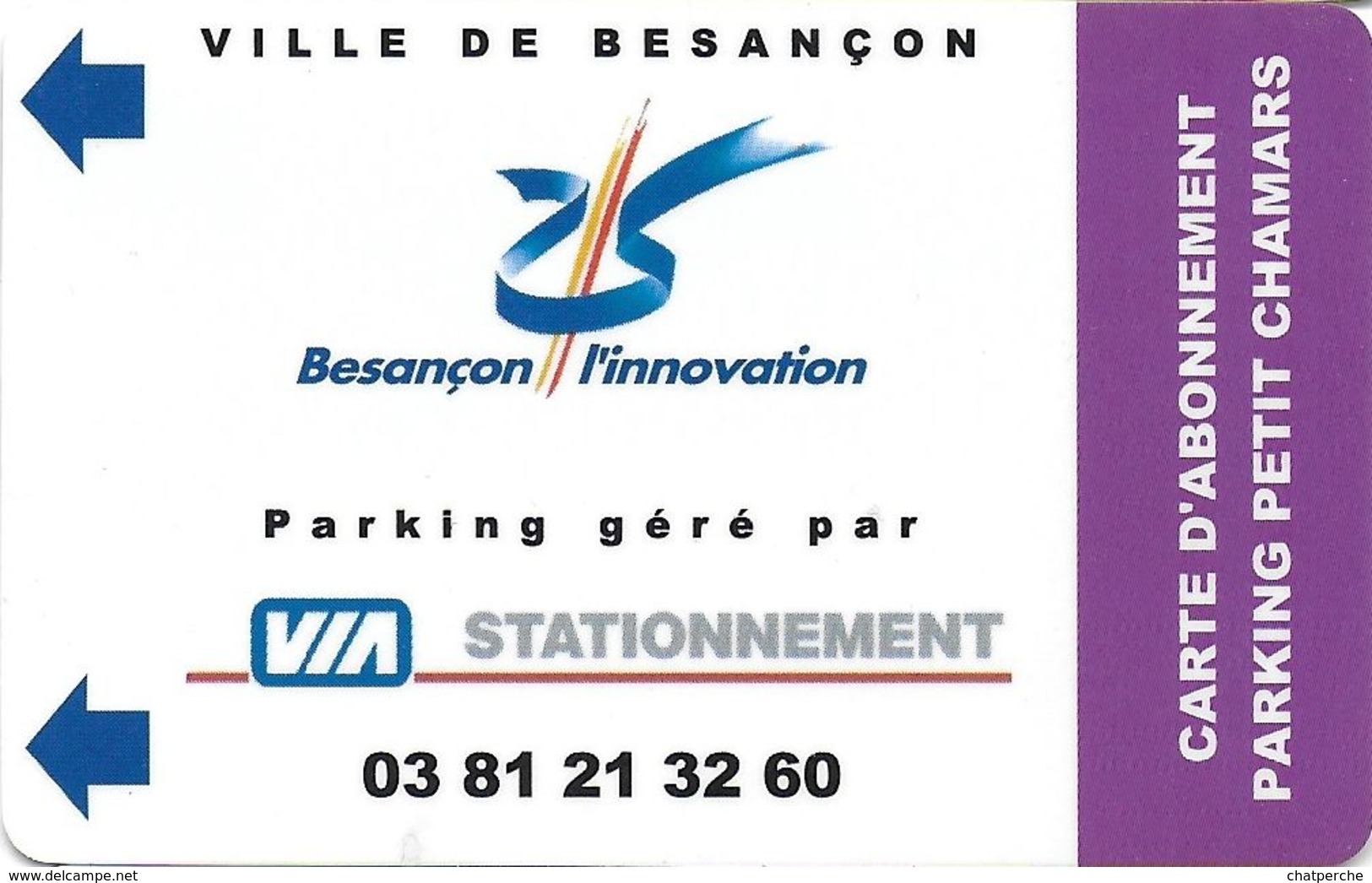 CARTE STATIONNEMENT BANDE MAGNÉTIQUE VILLE DE BESANÇON 25 DOUBS L'INNOVATION ABONNEMENT PARKING PETIT CHAMARS - Scontrini Di Parcheggio