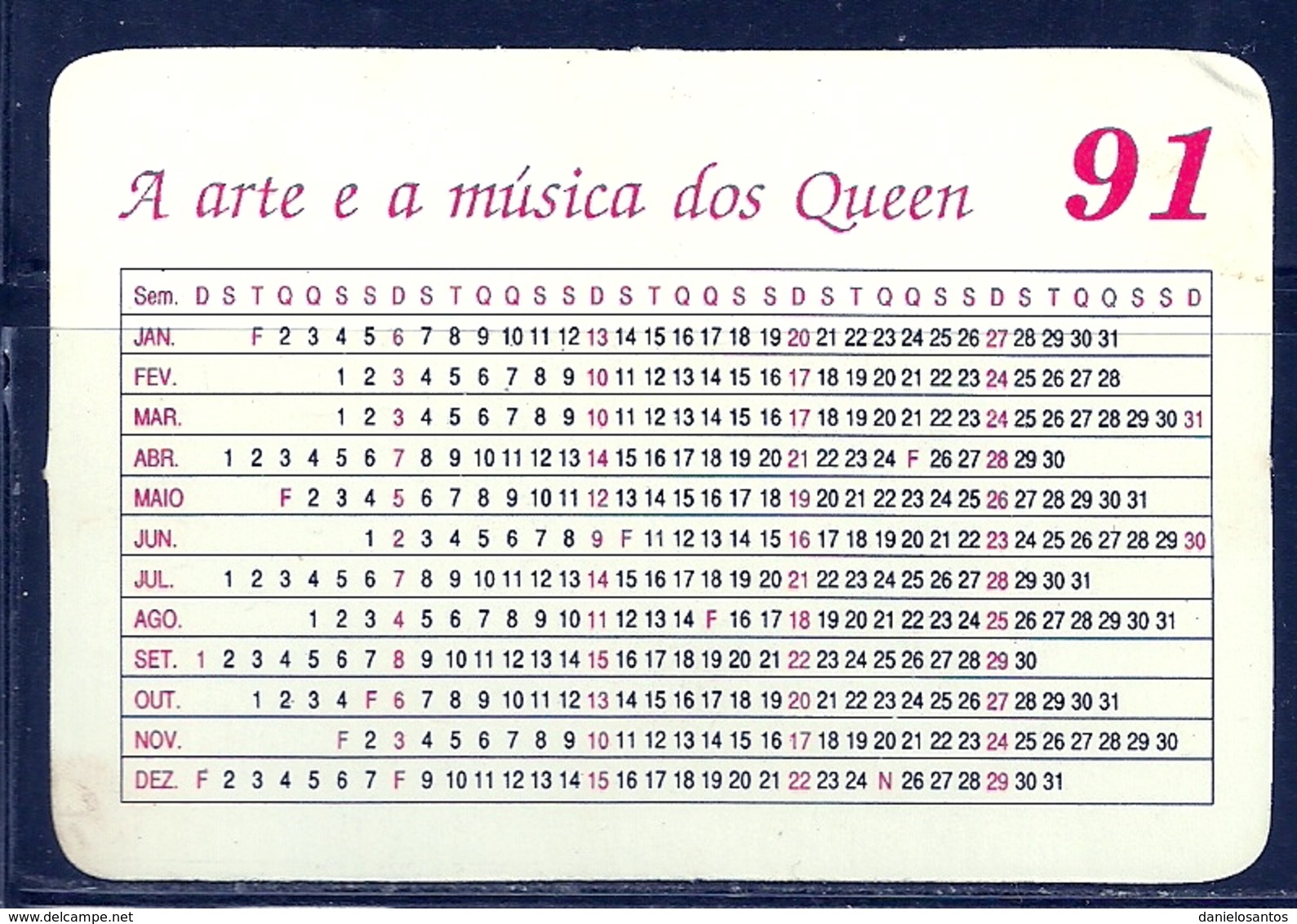 1991 Pocket Calendar Calandrier Calendario Portugal Musicos Musicians Musiciens Queen - Grand Format : 1991-00