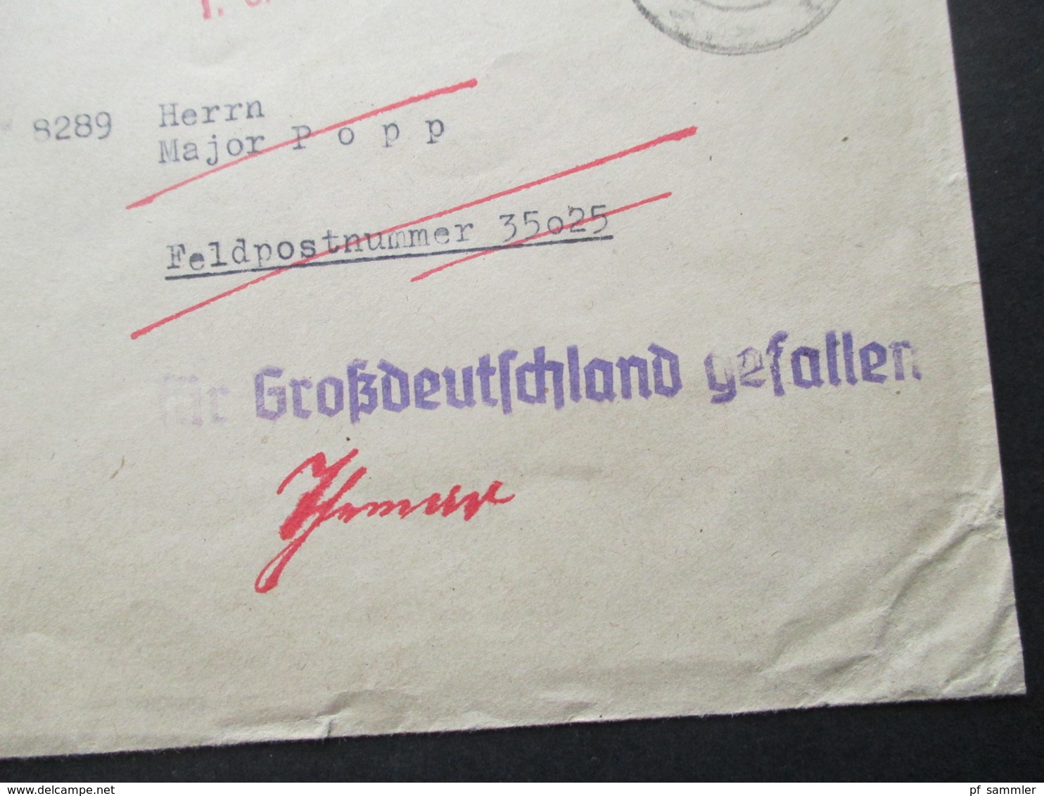 Feldpost 2.WK 1940 Feldpostbrief An Major Popp FP Nr. 35025 Und Stempel Für Großdeutschland Gefallen Und 1.6. Zurück - Covers & Documents