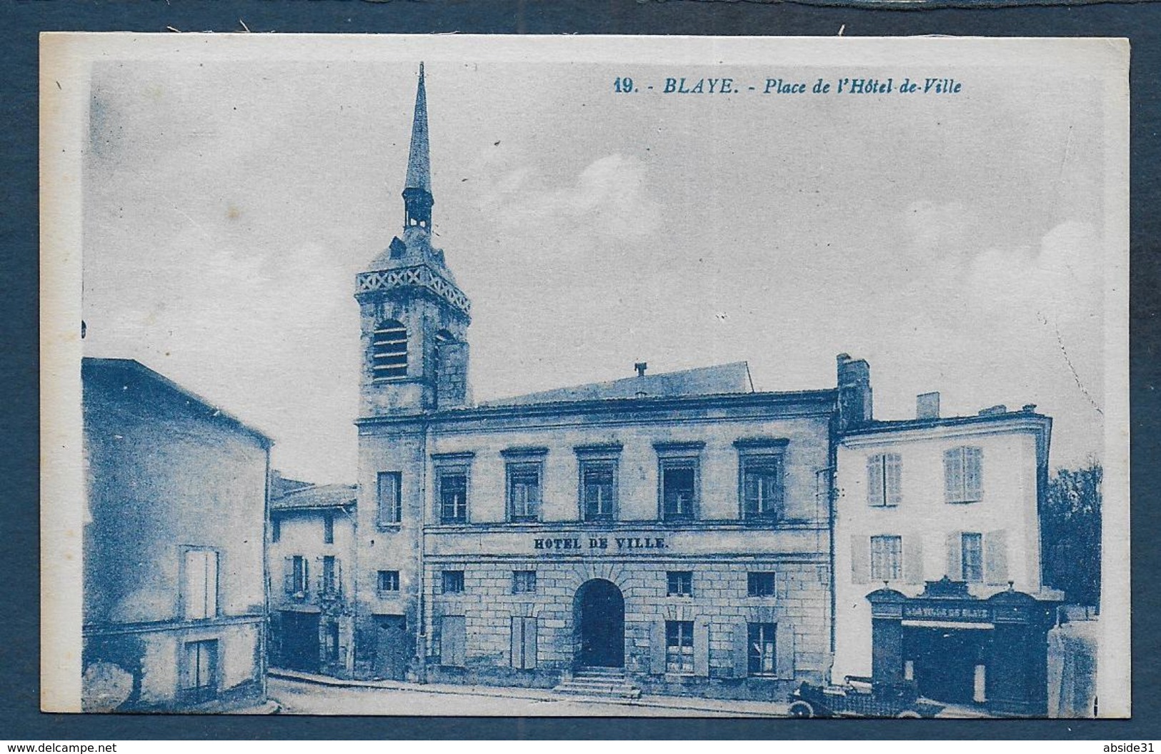 BLAYE - Place De L' Hôtel De Ville - Blaye