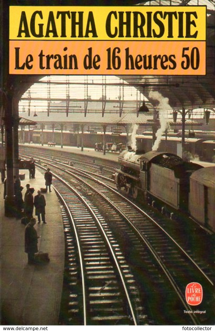 Le Train De 16 Heures 50 Par Agatha Christie (ISBN 2253033936 EAN 9782253033936) - Agatha Christie