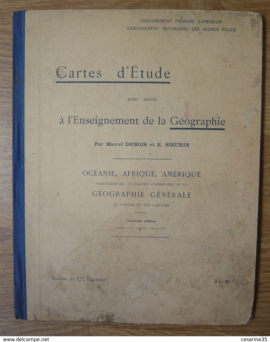 Cartes D’étude Pour Servir L’enseignement De La Géographie Et De L’histoire – Océanie, Afrique, Amérique + Géographie Gé - 1901-1940