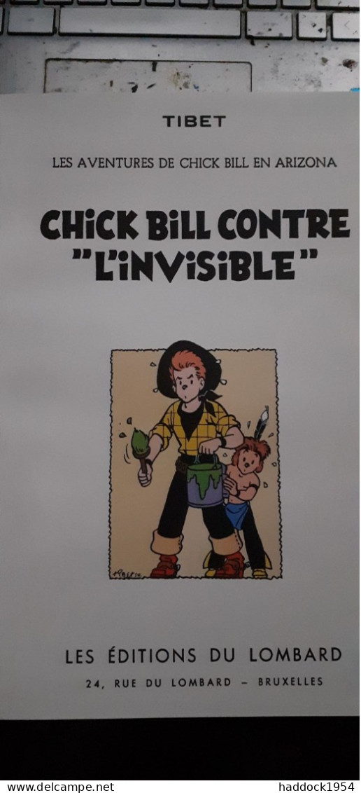 Chick Bill Contre L'invisible TIBET Le Lombard 2006 - Chick Bill