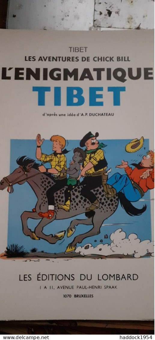 L'enigmatique Tibet TIBET Le Lombard 1970 - Chick Bill