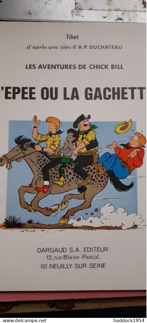 L'épée Ou La Gachette TIBET Dargaud 1969 - Chick Bill