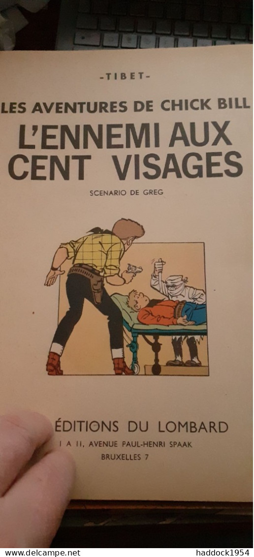 L'ennemi Aux Cent Visages TIBET Collection Jeune Europe Le Lombard 1965 - Chick Bill