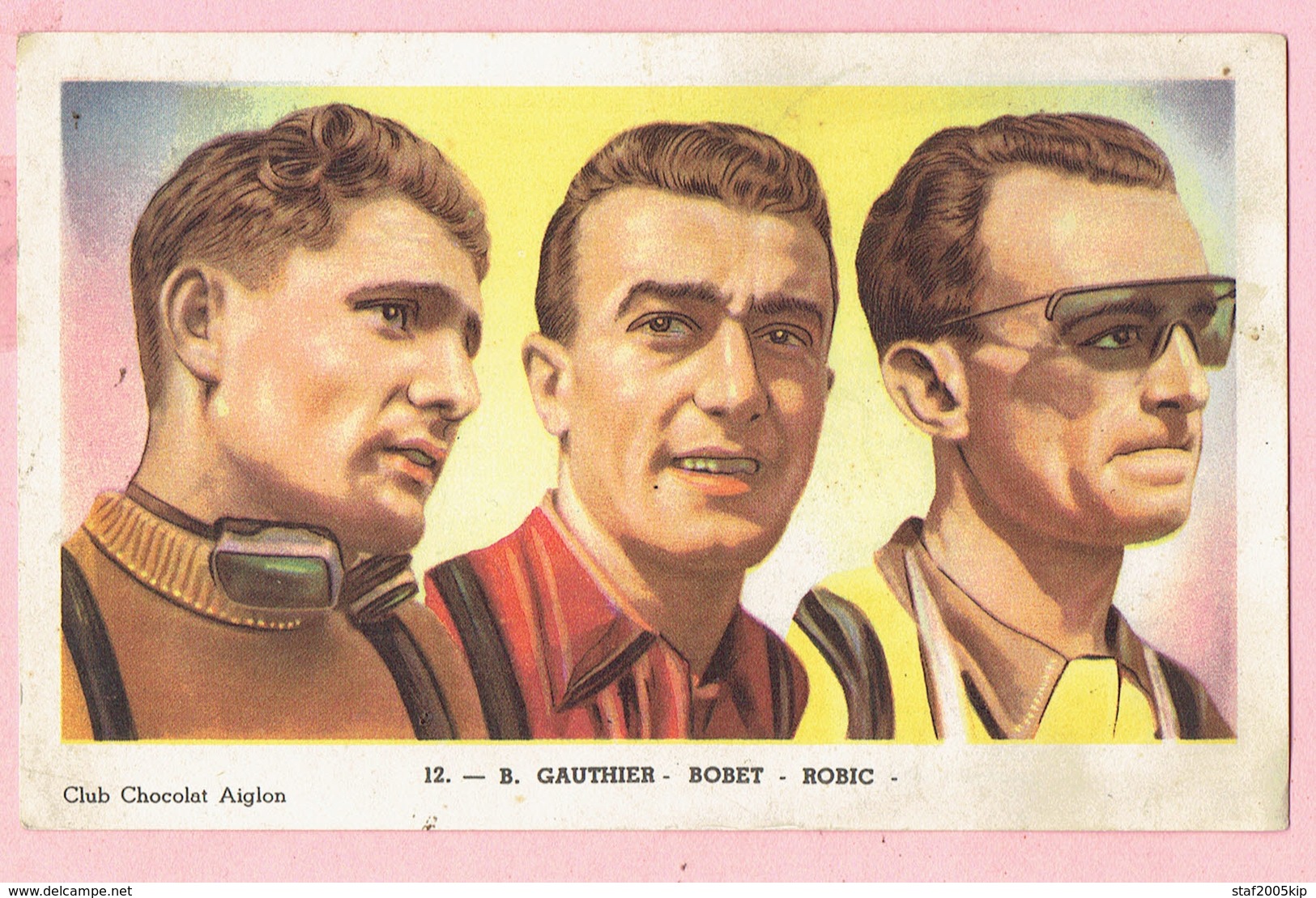 Chromo - Chocolat Aiglon - Wielrenners - B. GAUTHIER - BOBET - ROBIC - Aiglon