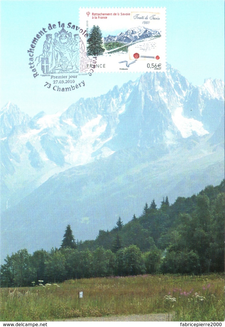 Carte Maximum YT 4441 150e Anniv Rattachement De La Savoie à La France 1er Jour 27 03 2010 Chambéry 73 Parfait état - 2010-2019