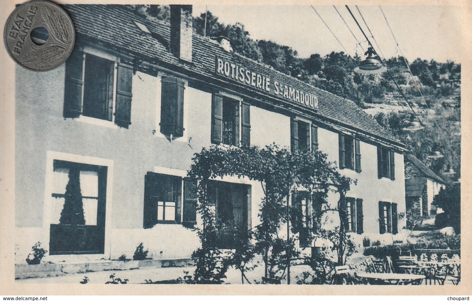 46 - Carte Postale Ancienne De  ROCAMADOUR    Rotisserie Saint Amour    Hotel Et Bar - Rocamadour