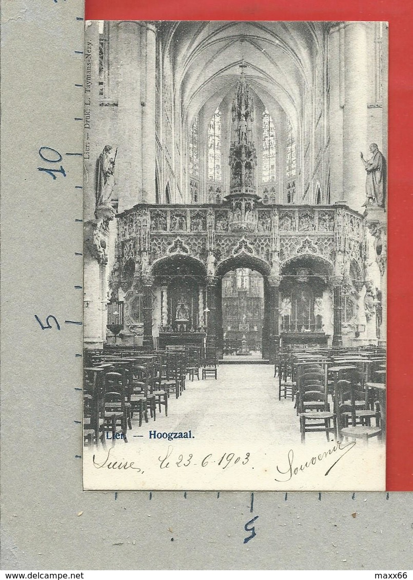 CARTOLINA VG BELGIO - LIER - Hoogzaal - 9 X 14 - 1903 - Lier