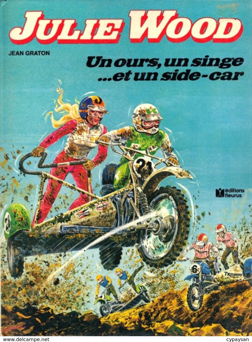 Julie Wood T 6 Un Ours, Un Singe Et Un Side-car EO BE FLEURUS 10/1979 Graton (BI4) - Julie Wood