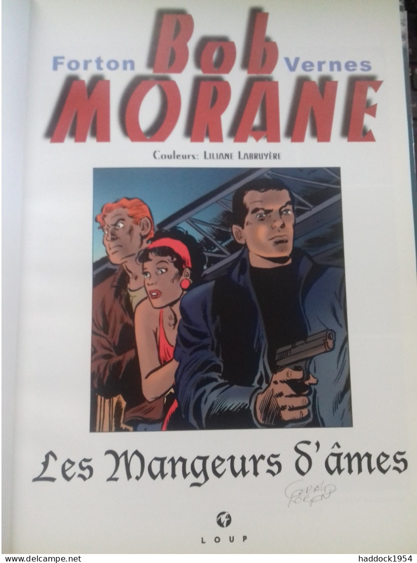 Les Mangeurs D'âmes GERALD FORTON Loup 2005 - Bob Morane