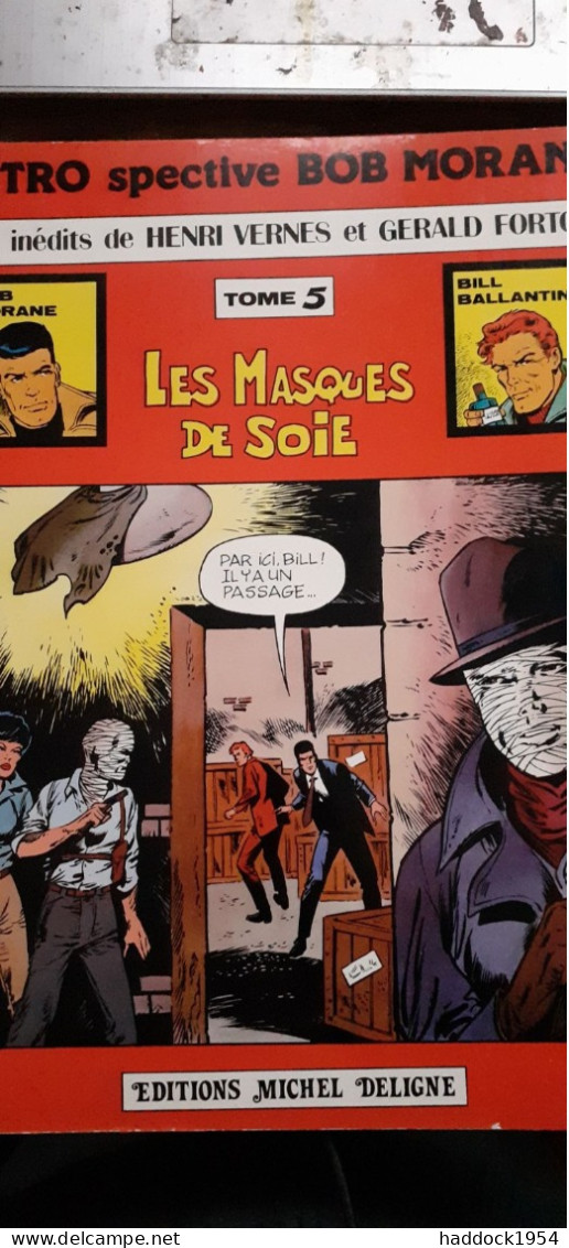 Les Masques De Soie GERALD FORTON éditions Michel Deligne 1979 - Bob Morane