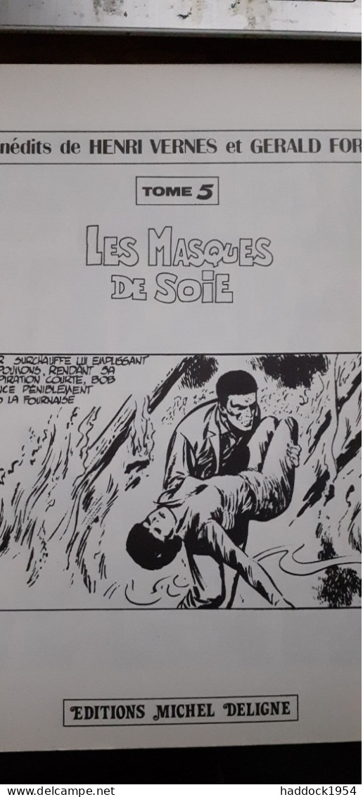 Les Masques De Soie GERALD FORTON éditions Michel Deligne 1979 - Bob Morane