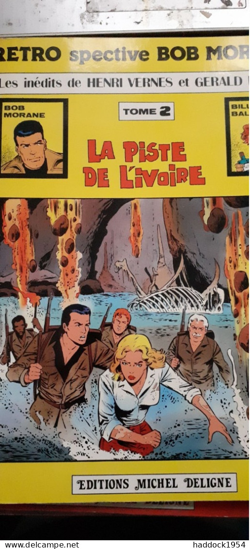 La Piste De L'ivoire GERALD FORTON éditions Michel Deligne 1979 - Bob Morane