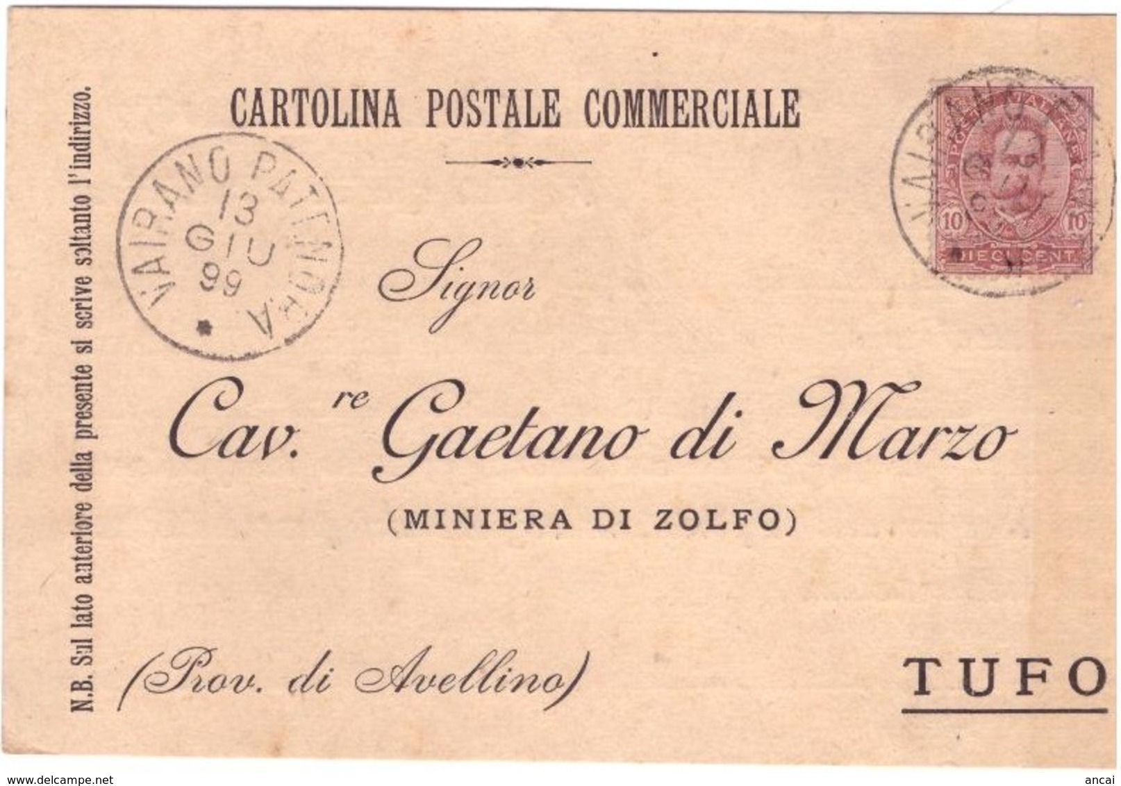 Vairano Patenora. 1899. Annullo Grande Cerchio VAIRANO PATENORA, Su Cartolina Postale - Storia Postale