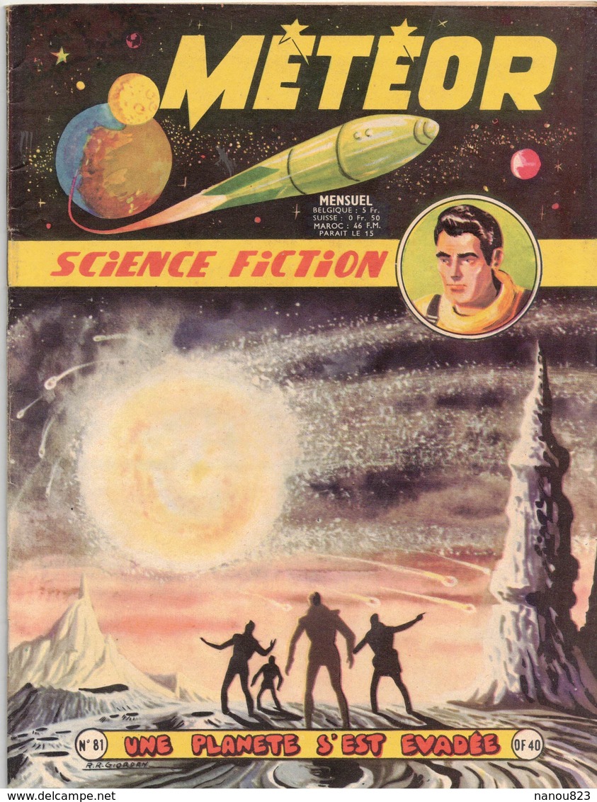 METEOR N° 81 MENSUEL PUBLICATION ARTIMA JANVIER 1960 UNE PLANETE S'EST EVADEE - AVENTURE SCIENCE FICTION GALAXIE - Meteor