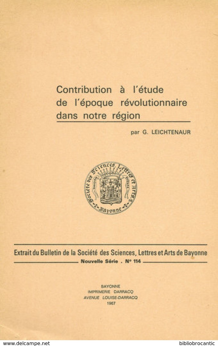 CONTRIBUTION à L'ETUDE De L'EPOQUE REVOLUTIONNAIRE  Au PAYS BASQUE < URT SOUS LA CONVENTION - Baskenland