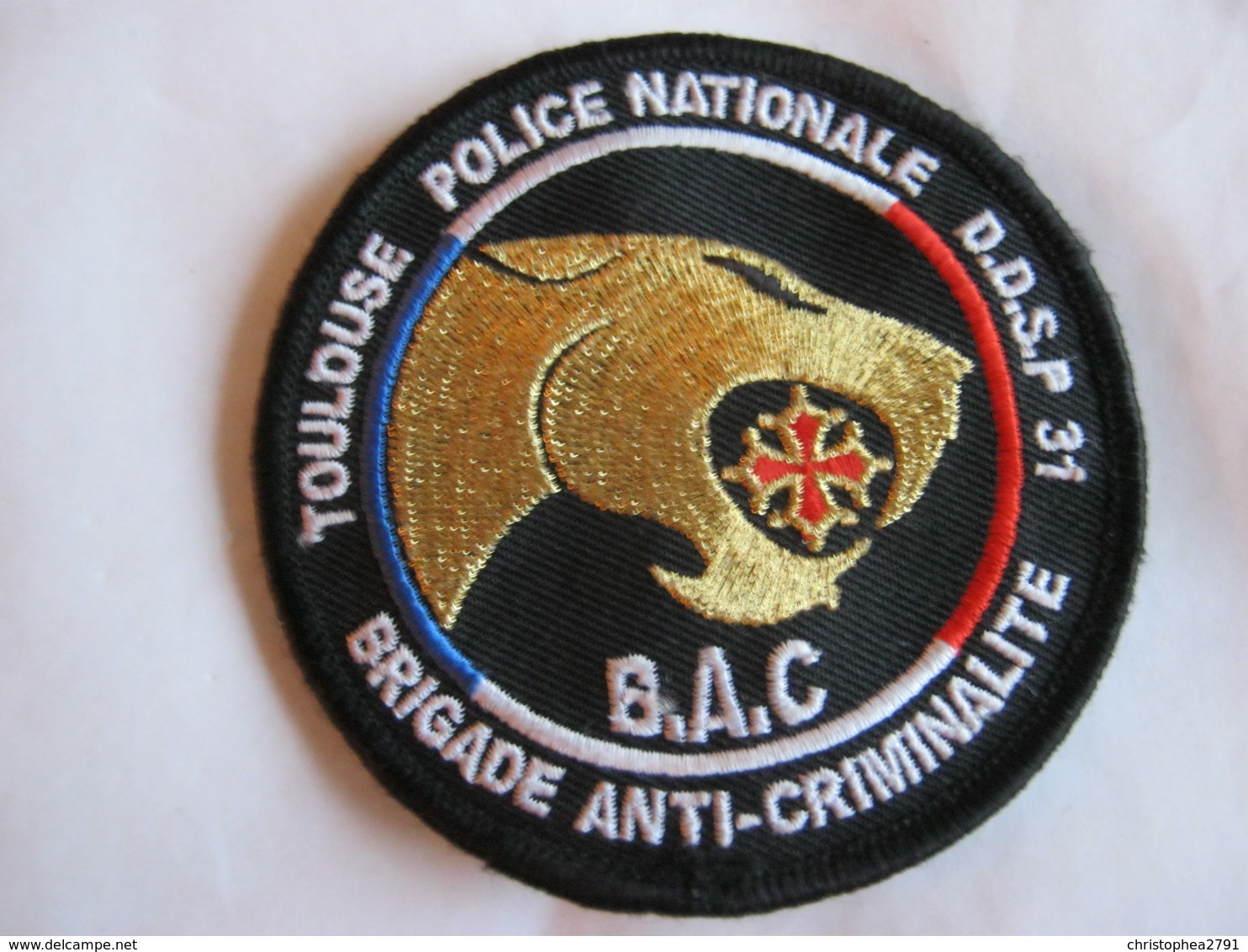 ECUSSON POLICE NATIONALE DDSP 31 LA BAC DE TOULOUSE SUR VELCROS ETAT EXCELLENT - Police & Gendarmerie