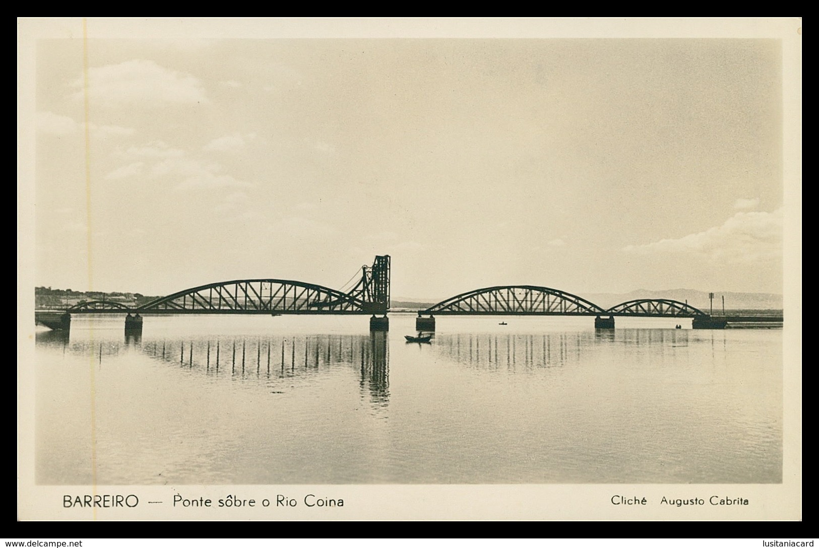 BARREIRO - Ponte Sobre O Rio Coina.  (2ª Ed.Livraria E Papelaria 1º De Janeiro / Cliché Augusto Cabrita) Carte Postale - Setúbal