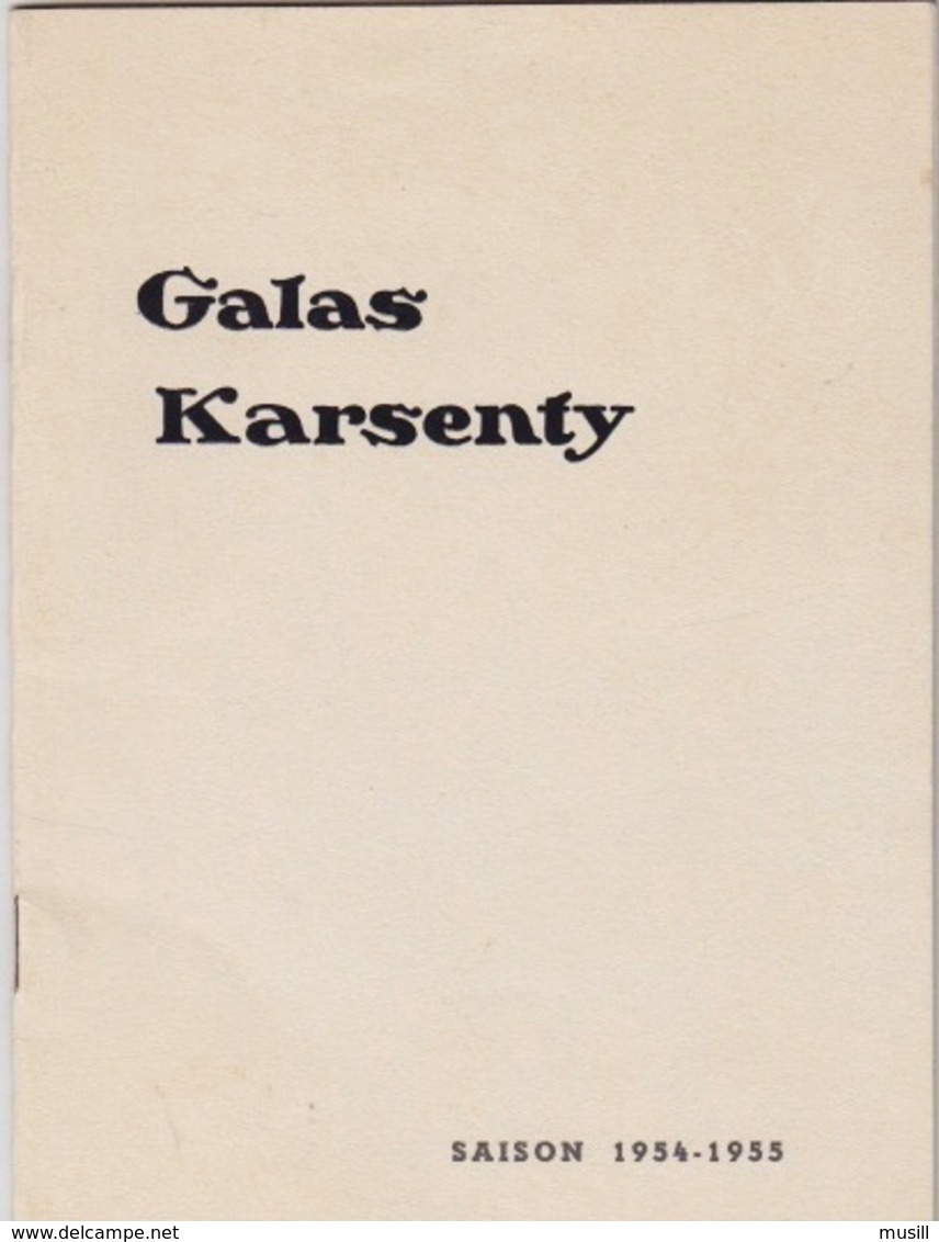 Programme De Théâtre. Galas Karsenty. Saison 1954-1955. 36 Spectacles De Paris. - Programmes