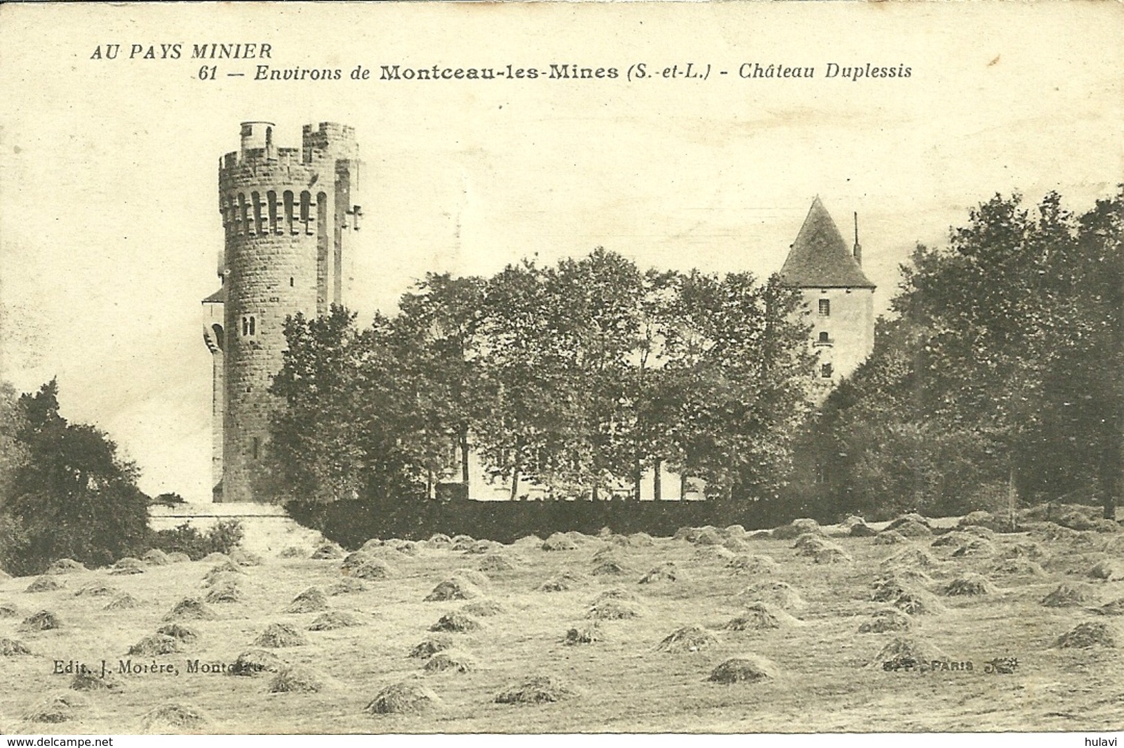 71 ENVIRONS DE MONTCEAU LES MINES - CHATEAU DUPLESSIS (ref 9031) - Montceau Les Mines